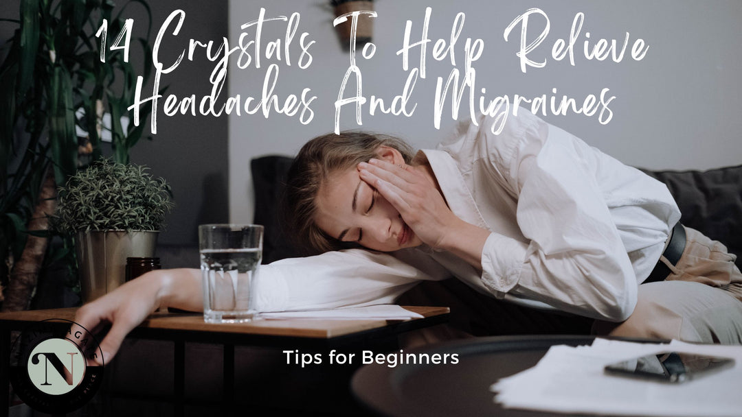 14 Crystals To Help Relieve Headaches And Migraines