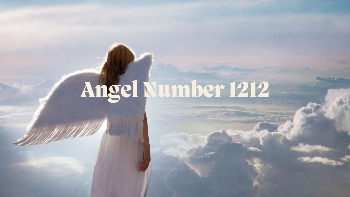 Angel Number 1212 : A Meaningful Number You Should Know