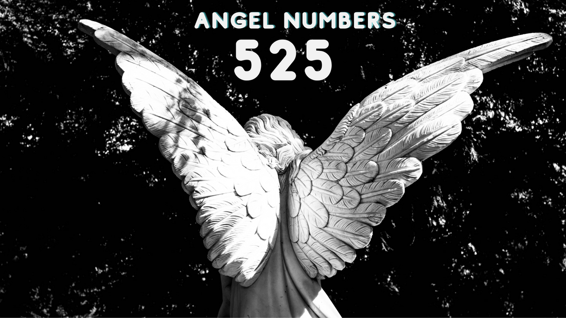 Angel Numbers 525: Meaning, Numerology, Spirituality & More