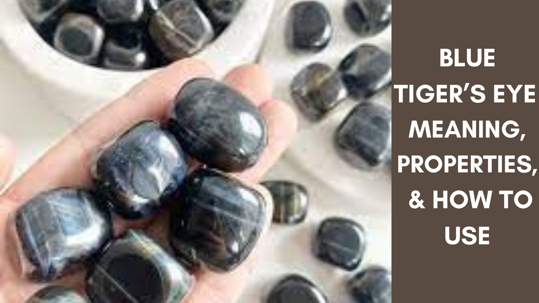 Blue Tiger’s Eye Meaning, Properties, & How To Use