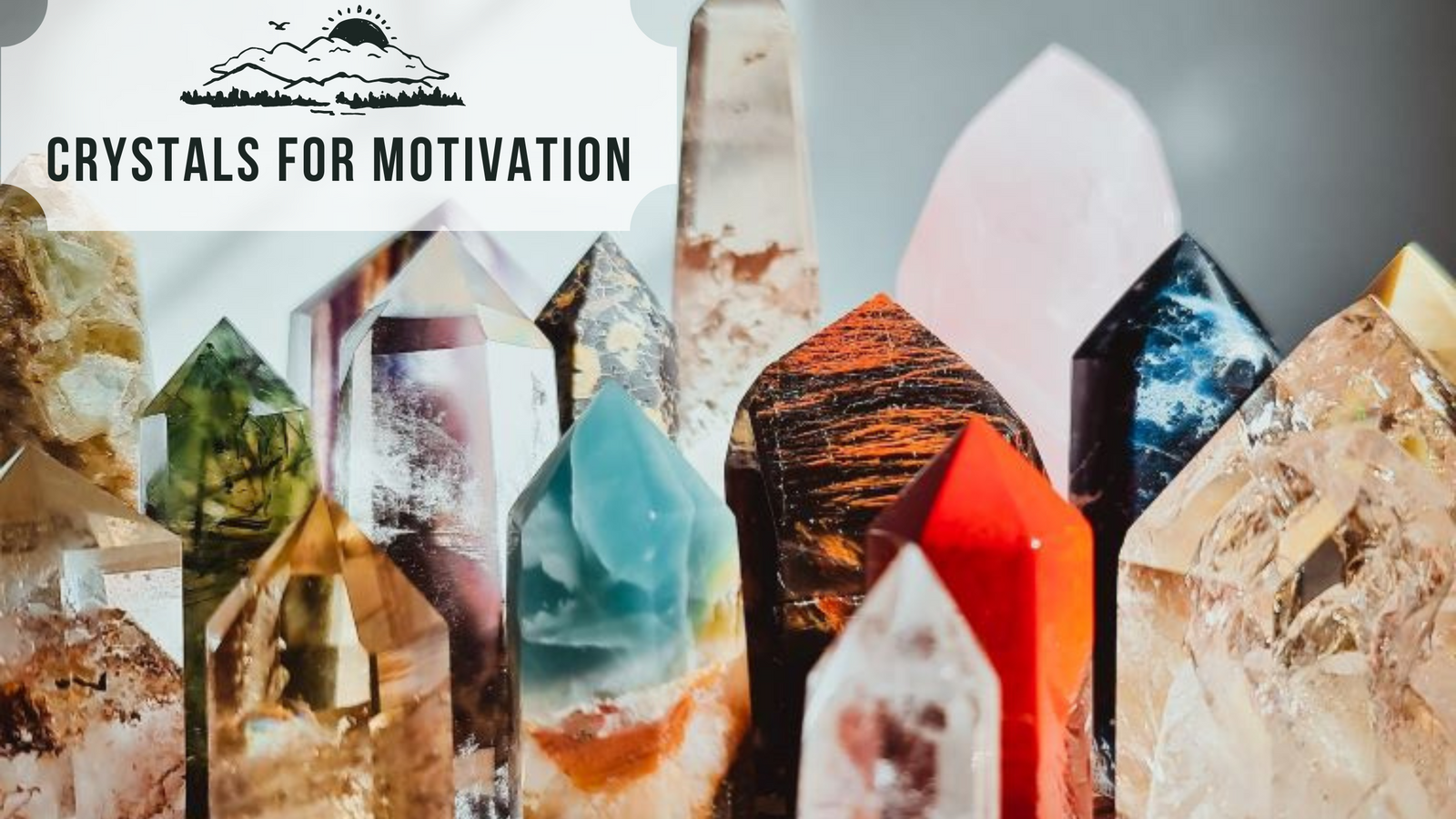Career Change: Use These 20 Crystals to Focus Your Goal