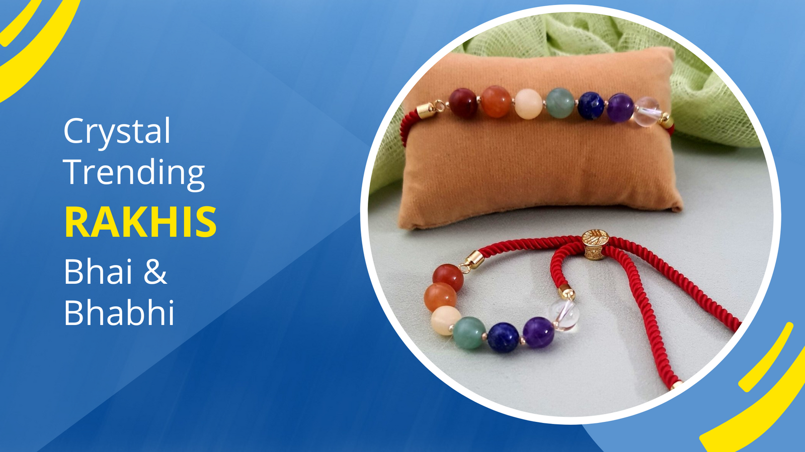 Crystal Trending Rakhis for Bhai & Bhabhi