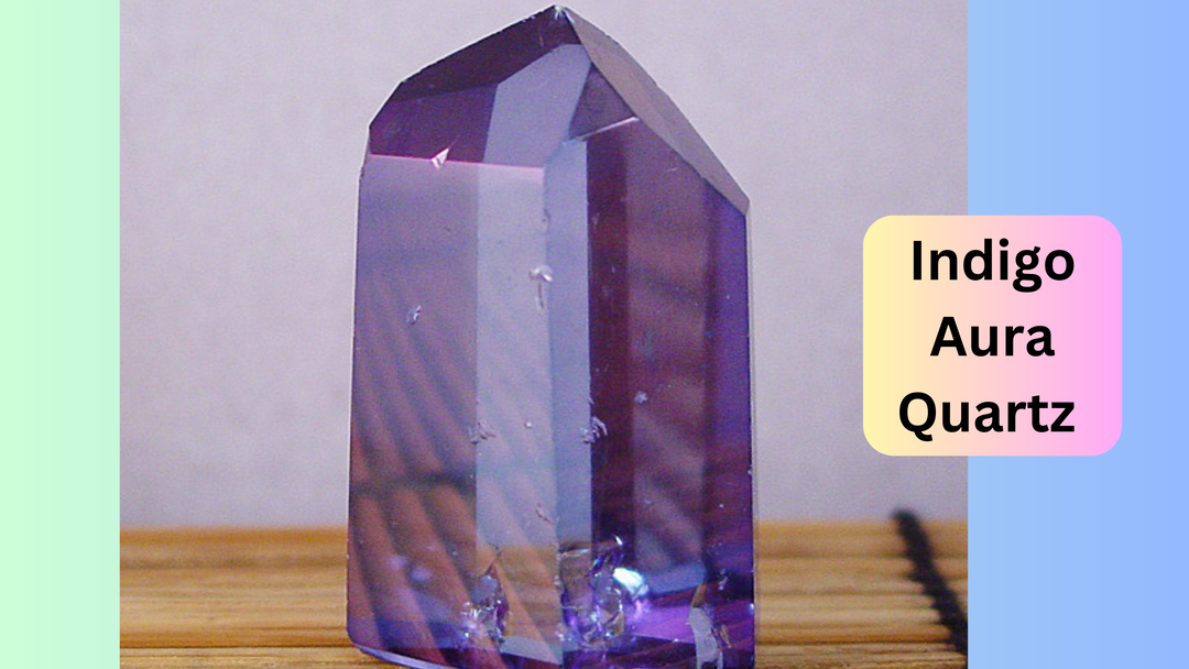 Indigo Aura Quartz - An Amazing New Healing Stone