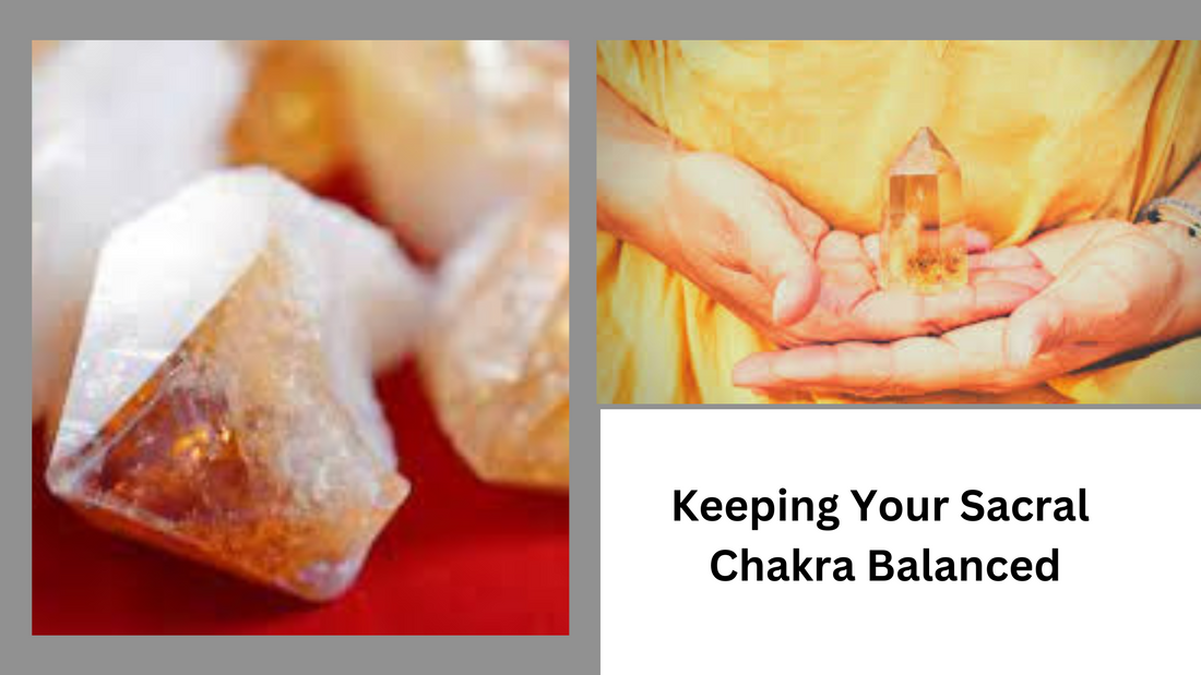 Keeping Your Sacral Chakra Balanced