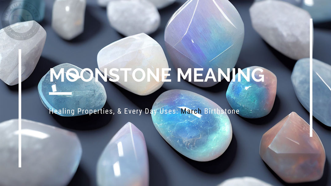 Moonstone Meaning and Healing Properties