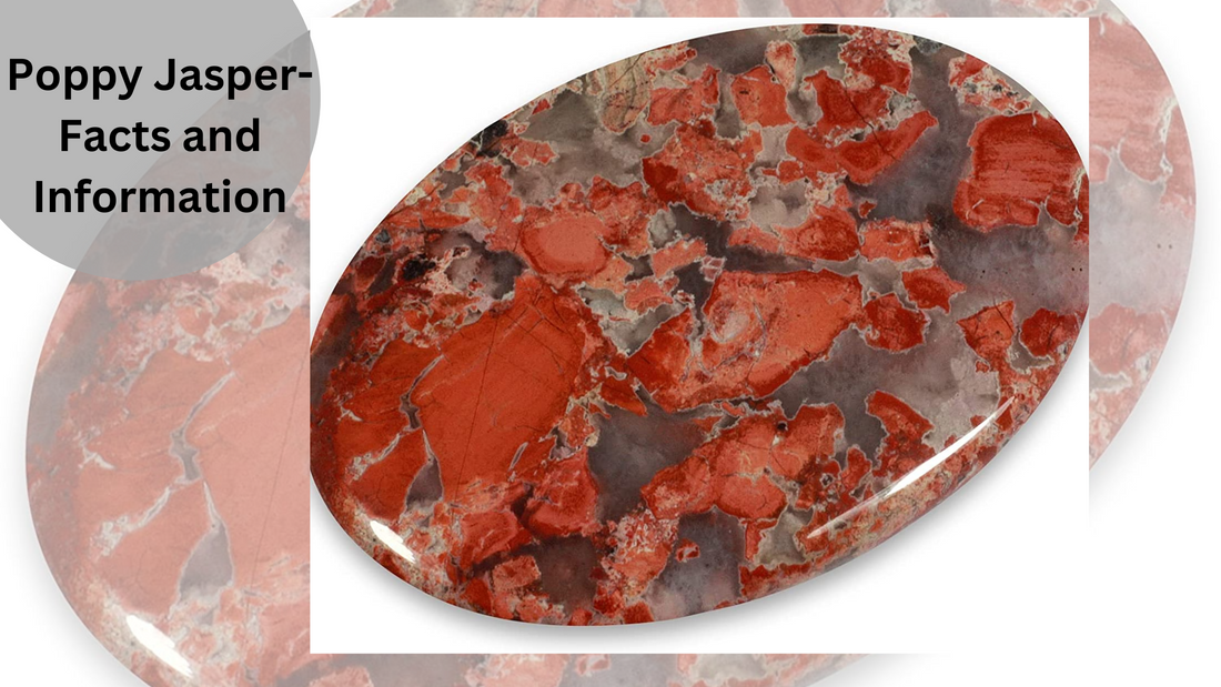 Poppy Jasper- Facts and Information