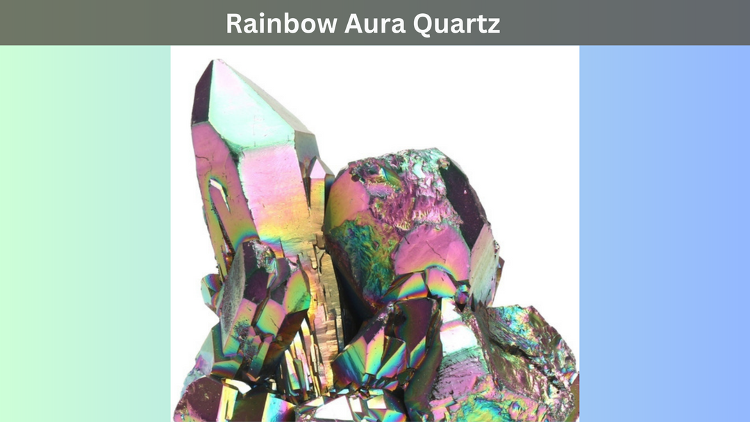 Rainbow Aura Quartz- A Stone with Super Powers!