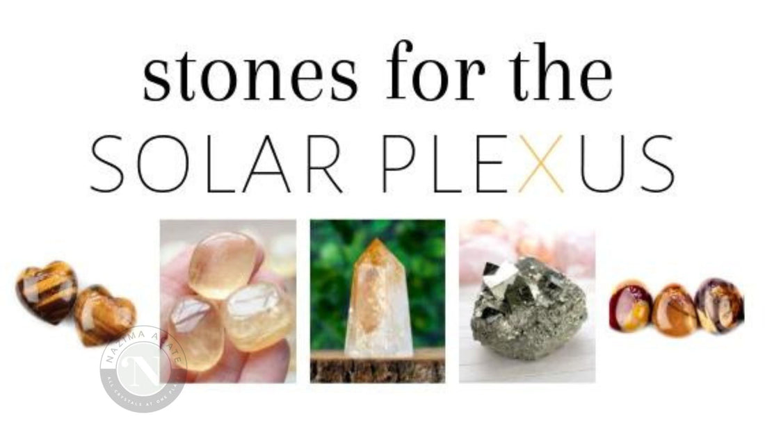 Solar Plexus Chakra Stones: 11 Healing Crystals You Need To Add To Your Collection
