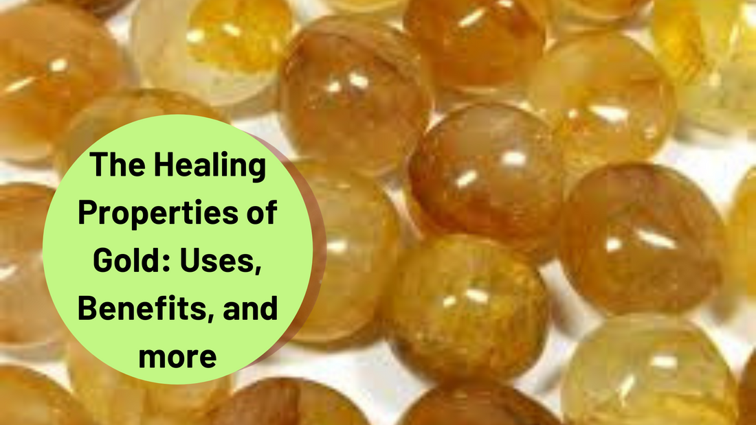 The Healing Properties of Gold  Uses, Benefits, and more