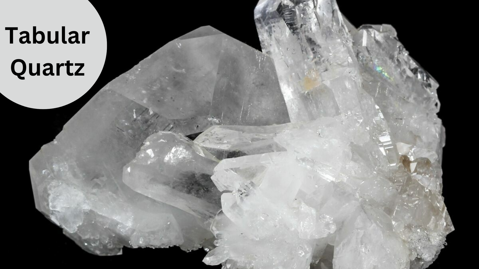 What is Tabular Quartz and Why it Matters?