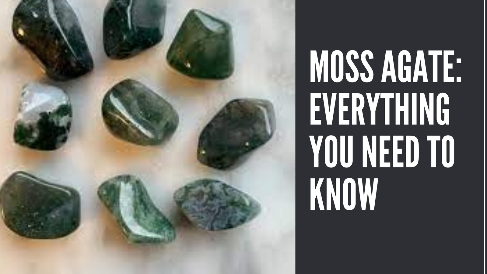 Moss Agate : Everything You Need To Know