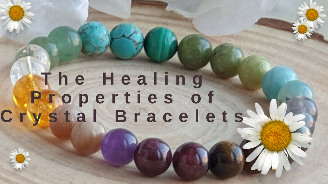 The Healing Properties of Crystal Bracelets